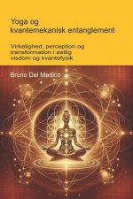Yoga og kvantemekanisk entanglement