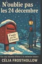 N'OUBLIE PAS LES 24 DÉCEMBRE