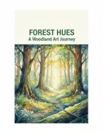 Forest Hues