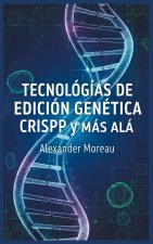 Tecnologías de Edición Genética