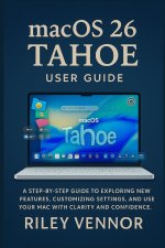 MACOS 26 TAHOE USER GUIDE