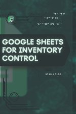 Google Sheets for Inventory Control