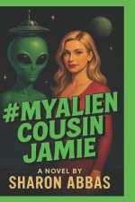 # My Alien Cousin Jamie