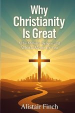 Why Christianity is great