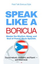 Speak Like a Boricua