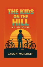 The Kids on the Hill