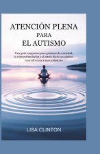 ATENCIÓN PLENA PARA EL AUTISMO