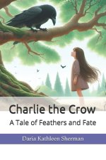 Charlie the Crow