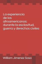 La experiencia de los afroamericanos