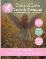 Petite Poetry -' Tales of Love, Tears & Treasures' by Michelle Lee Cochrane