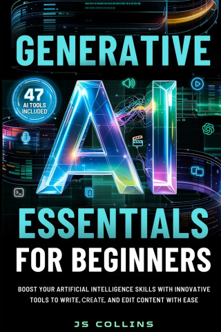Generative AI Essentials For Beginners