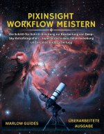 PixInsight-Workflow meistern