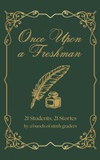 Once Upon a Freshman