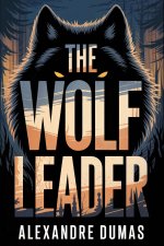 The Wolf Leader