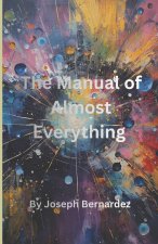 The Manuel of Almost Everything