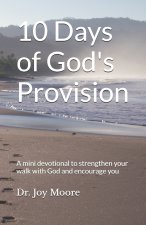 10 Days of God's Provision