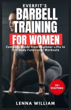 EverFit's Barbell Training for Women