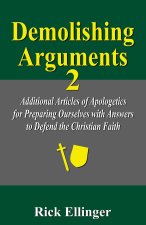 Demolishing Arguments 2