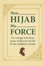Mon Hijab Ma Force