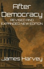 After Democracy