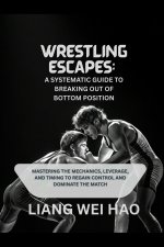 Wrestling Escapes