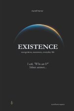 Existence