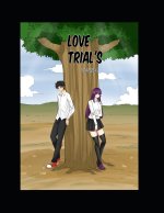 love trials
