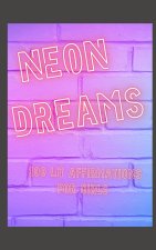 Neon Dreams
