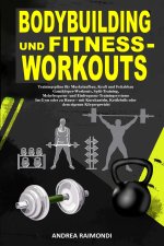 Bodybuilding Und Fitness-Workouts