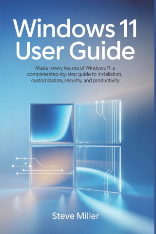 Windows 11 User Guide
