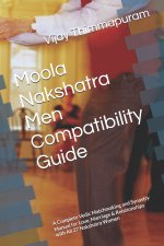 Moola Nakshatra Men Compatibility Guide