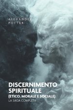 Discernimento spirituale (etico, morale e sociale)