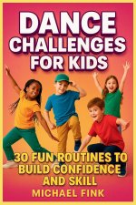 Dance Challenges for Kids