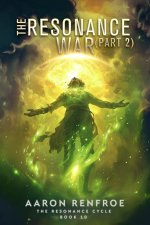 The Resonance War (Part 2)