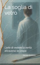 La soglia di vetro