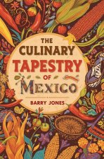 The Culinary Tapestry of Mexico