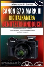 Canon G7 X Mark III Digitalkamera Benutzerhandbuch