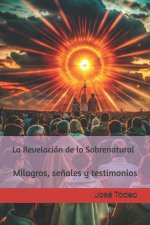 La Revelación de lo Sobrenatural