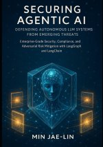 Securing Agentic AI