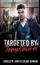 Targeted by Temptation