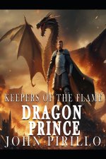 DRAGON PRINCE, KEEPERS OF THE FLAME