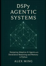 DSPy Agentic Systems