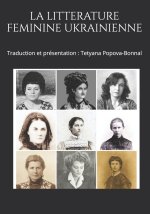 LA LITTERATURE FEMININE UKRAINIENNE