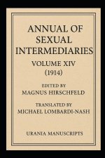 Annual of Sexual Intermediaries Volume XIV (1914)