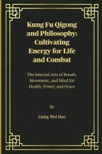 Kung Fu Qigong and Philosophy
