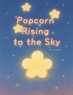 Popcorn Rising to the Sky