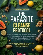 THE PARASITE CLEANSE PROTOCOL