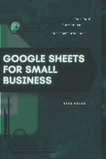 Google Sheets for Small Business