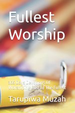 Fullest Worship
