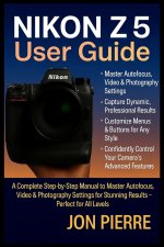 Nikon Z5 User Guide